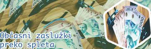 Kako zaslužiti denar preko interneta